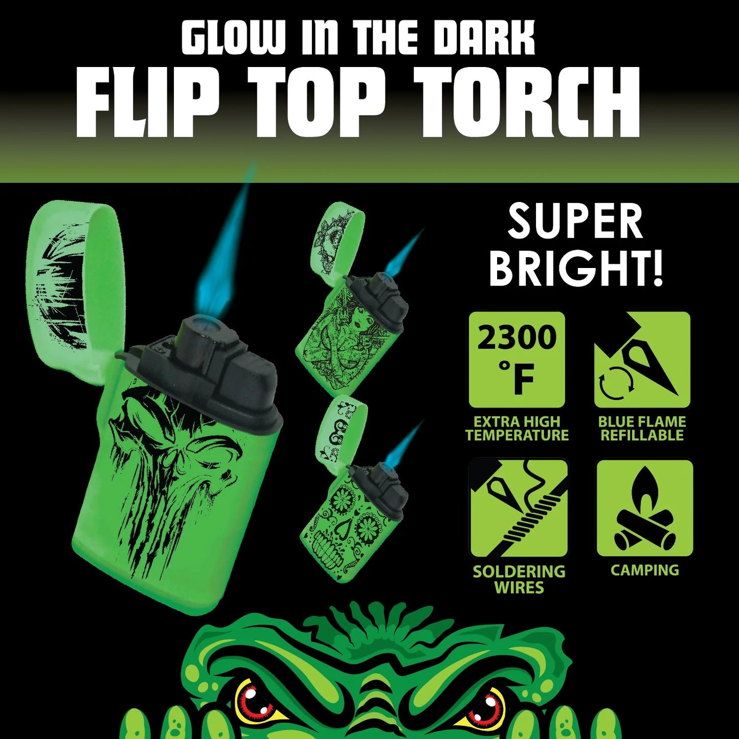 Smokezilla - Glow In The Dark Flip Top Torch Lighter- 15 Pieces Per Retail Ready Display 23602